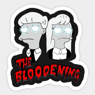 The Bloodening (Black) Sticker